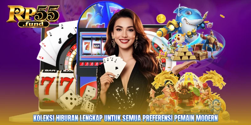 Koleksi hiburan lengkap untuk semua preferensi pemain modern