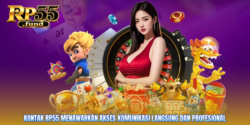 Kontak RP55 menawarkan akses komunikasi langsung dan profesional