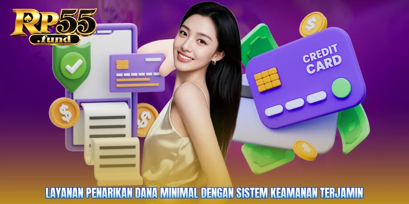 Layanan penarikan dana minimal dengan sistem keamanan terjamin
