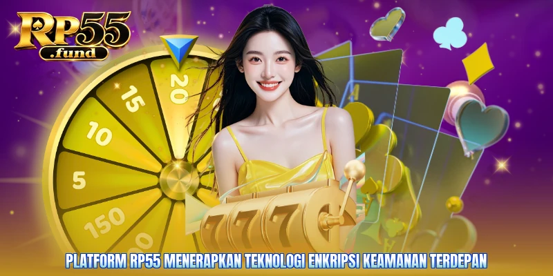 Platform RP55 menerapkan teknologi enkripsi keamanan terdepan